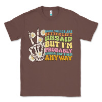 Chestnut some things are better left unsaid Classic Tee - MaliasSmallBusiness