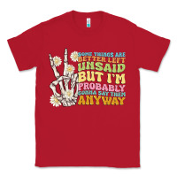 Red some things are better left unsaid Classic Tee - MaliasSmallBusiness