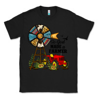 Black so god made a farmer Classic Tee - JahusDesignShop