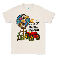 Natural so god made a farmer Classic Tee - JahusDesignShop
