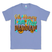 Colony Blue oh honey i am that mawmaw nca Classic Tee - NancyCooperArtShop