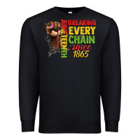 Black juneteenth breaking every chain since 1865 woman f Premium Sweatshirt - CowGirlArtShop
