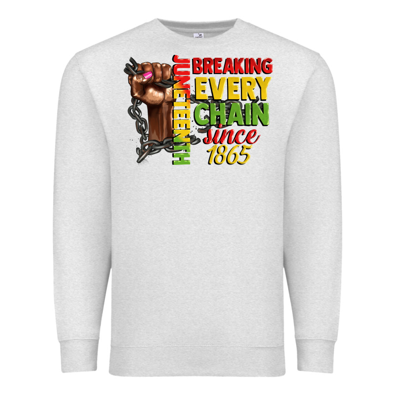 Juneteenth Breaking Every Chain Since 1865 Woman F Premium Sweatshirt by CowGirlArtShop | Teevron