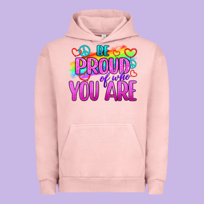 Be Proud Of Who You Are Urban Hoodie Designed By Bundleandbundleshop