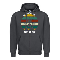 Smoke Eff You See Kay Why Oh You Zipper Hoodie - Bettercallsaul