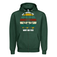 Sports Green Eff You See Kay Why Oh You Zipper Hoodie - Bettercallsaul