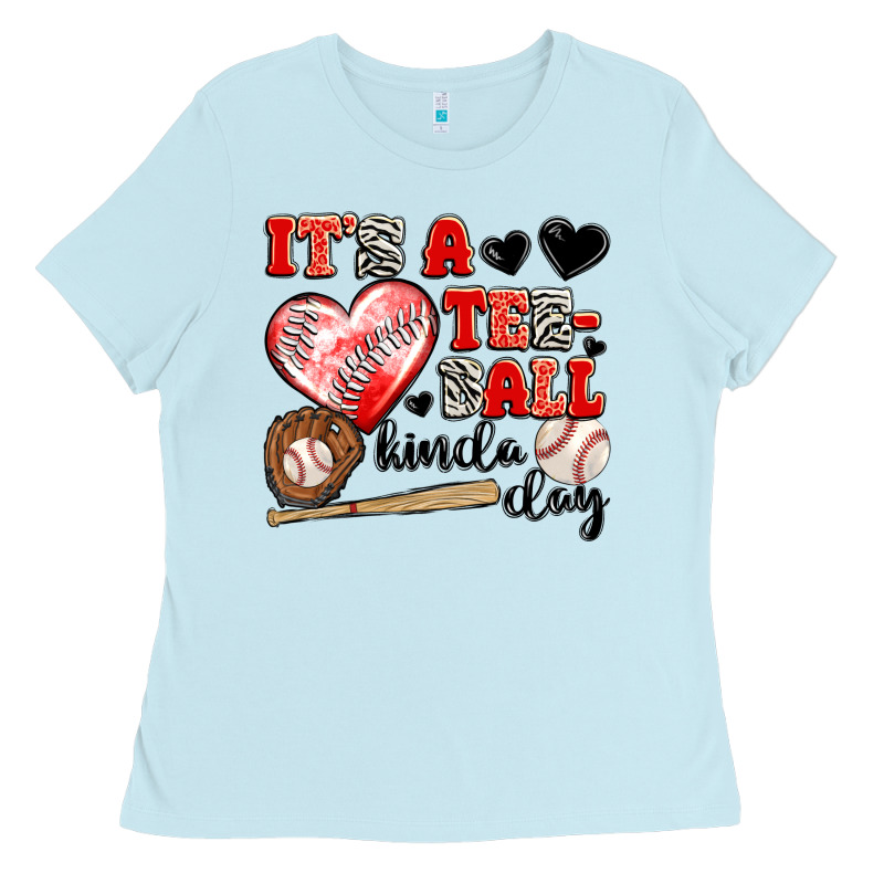 It's A Tee Ball Kinda Day Ladies Tee by JahusDesignShop | Teevron