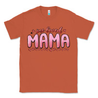Copper one loved mama Classic Tee - MaliasSmallBusiness