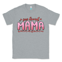 Heather Grey one loved mama Classic Tee - MaliasSmallBusiness