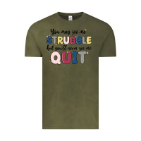 Vintage Olive you may see me struggle Vintage Tee - MaliasSmallBusiness
