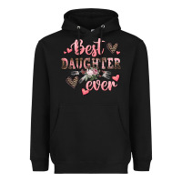 Black best daughter ever mother's day Heavyweight Hoodie - CowGirlArtShop