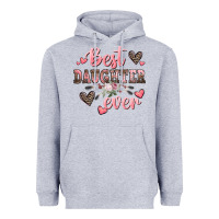 Heather Grey best daughter ever mother's day Heavyweight Hoodie - CowGirlArtShop