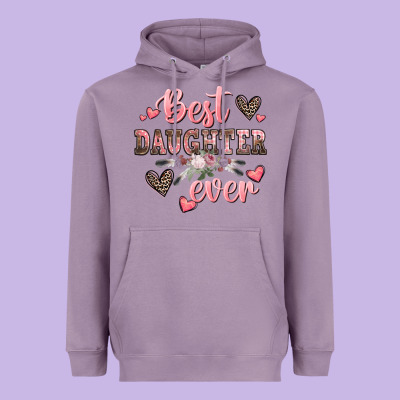 Best Daughter Ever Mother's Day Heavyweight Hoodie Designed By Cowgirlartshop