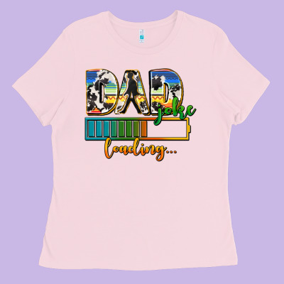Dad Joke Loading Ladies Tee Designed By Adodesignshop