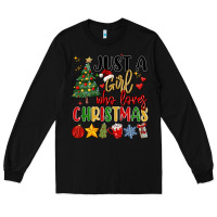 Black just a girl who loves christmas Long Sleeve Tee - MaliasSmallBusiness
