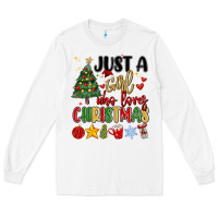 White just a girl who loves christmas Long Sleeve Tee - MaliasSmallBusiness