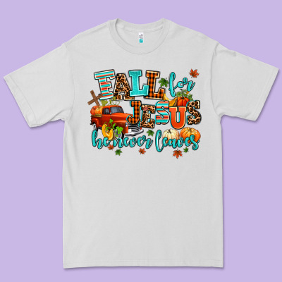 Fall For Jesus He Never Leaves Premium Tee Designed By Adodesignshop