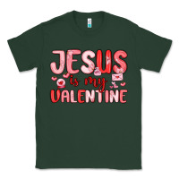 Sports Green jesus is my valentine Classic Tee - MaliasSmallBusiness