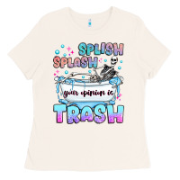 Bone splish splash your opinion is trash Ladies Tee - JahusDesignShop