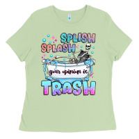 Matcha splish splash your opinion is trash Ladies Tee - JahusDesignShop