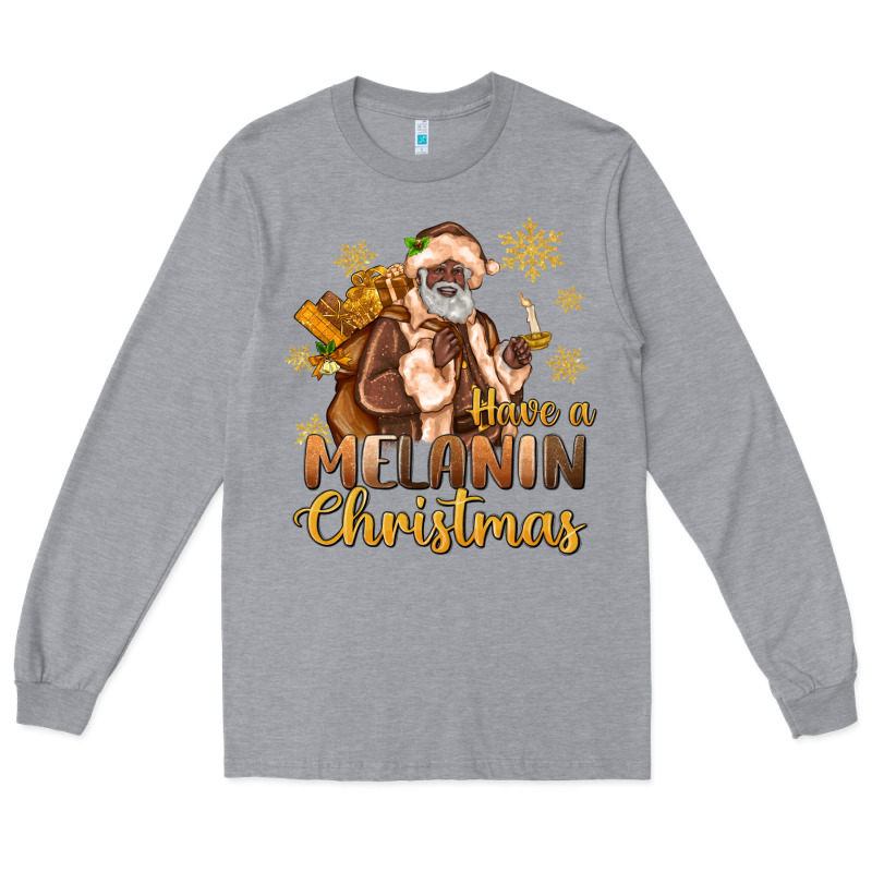 Have A Melanin Christmas Black Santa Long Sleeve Tee by MaliasSmallBusiness | Teevron