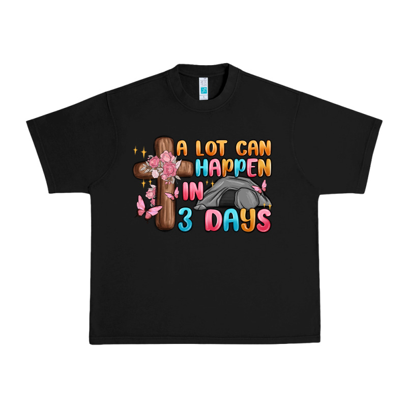 A Lot Can Happen In 3 Days Urban Heavy Tee by MaliasSmallBusiness | Teevron
