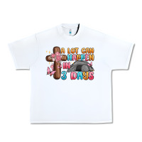 White a lot can happen in 3 days Urban Heavy Tee - MaliasSmallBusiness