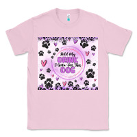Bubblegum Pink hold my drink i gotta pet this dog Classic Tee - MaliasSmallBusiness