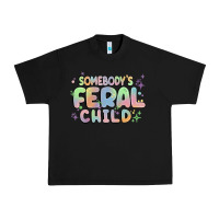 Black somebody's feral child Urban Heavy Tee - MaliasSmallBusiness