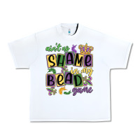 White ain't no shame in my bead game Urban Heavy Tee - MaliasSmallBusiness