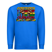 True Royal juneteenth celebrating black freedom Premium Sweatshirt - CowGirlArtShop
