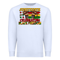 White juneteenth celebrating black freedom Premium Sweatshirt - CowGirlArtShop