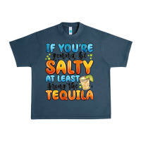 Midnight Navy if you're gonna be salty at least bring the tequil Urban Heavy Tee - MaliasSmallBusiness
