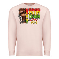 Pale Pink juneteenth breaking every chain since 1865 Premium Sweatshirt - CowGirlArtShop