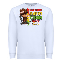 White juneteenth breaking every chain since 1865 Premium Sweatshirt - CowGirlArtShop