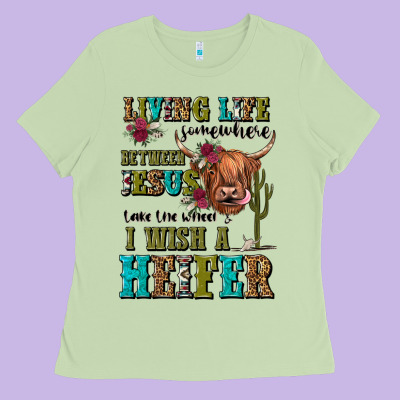 Living Life Somewhere Between Jesus Take The Wheel Ladies Tee Designed By Jahusdesignshop