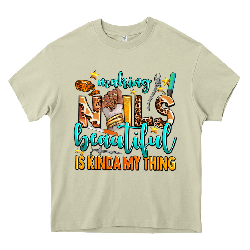 Making Nails Beautiful Is Kinda My Thing Heavy Core Tee by AdoDesignShop | Teevron