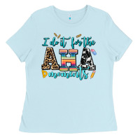 Baby Blue i do it for the aha moments Ladies Tee - AdoDesignShop