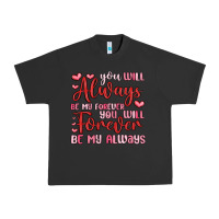 Pigment Black you will always be my forever you will forever be Urban Heavy Tee - MaliasSmallBusiness