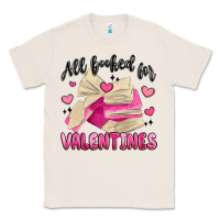 Natural all booked for valentines Classic Tee - MaliasSmallBusiness