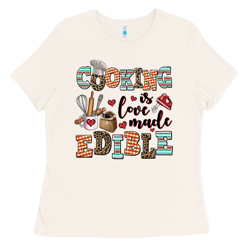 Cooking Is Love Made Edible Ladies Tee by AdoDesignShop | Teevron