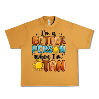 Peanut Butter i'm better person when i'm tan Urban Heavy Tee - MaliasSmallBusiness