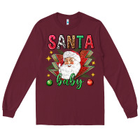 Burgundy Santa baby Christmas Long Sleeve Tee - NancyCooperArtShop