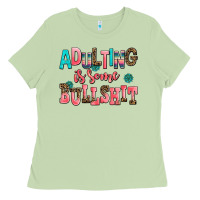 Matcha adulting is some bullshit Ladies Tee - AdoDesignShop