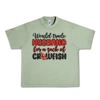 Oil Green would trade husband for a sack of crawfish Urban Heavy Tee - MaliasSmallBusiness