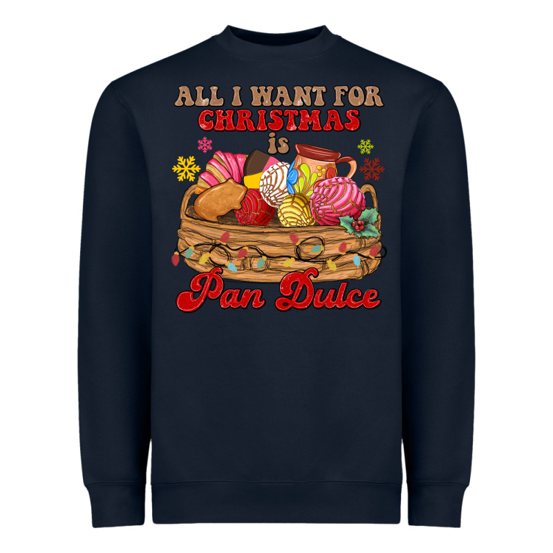 All I Want For Christmas Is Pan Dulce Heavyweight Sweatshirt by MaliasSmallBusiness | Teevron