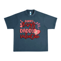 Sorry Boys Daddy Is My Valentine Urban Heavy Tee | Teevron