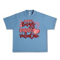 Pebble Blue sorry boys daddy is my valentine Urban Heavy Tee - MaliasSmallBusiness