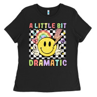 Black a little bit dramatic Ladies Tee - JahusDesignShop