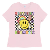 Bubblegum Pink a little bit dramatic Ladies Tee - JahusDesignShop